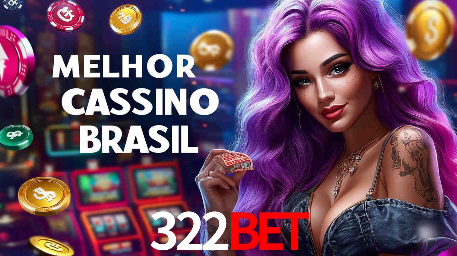 Apostas Esportivas na 322Bet: Um Guia Completo